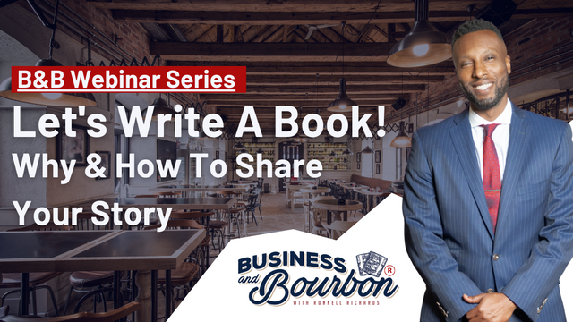 Let's Write A Book! How & Why To Share Your Story